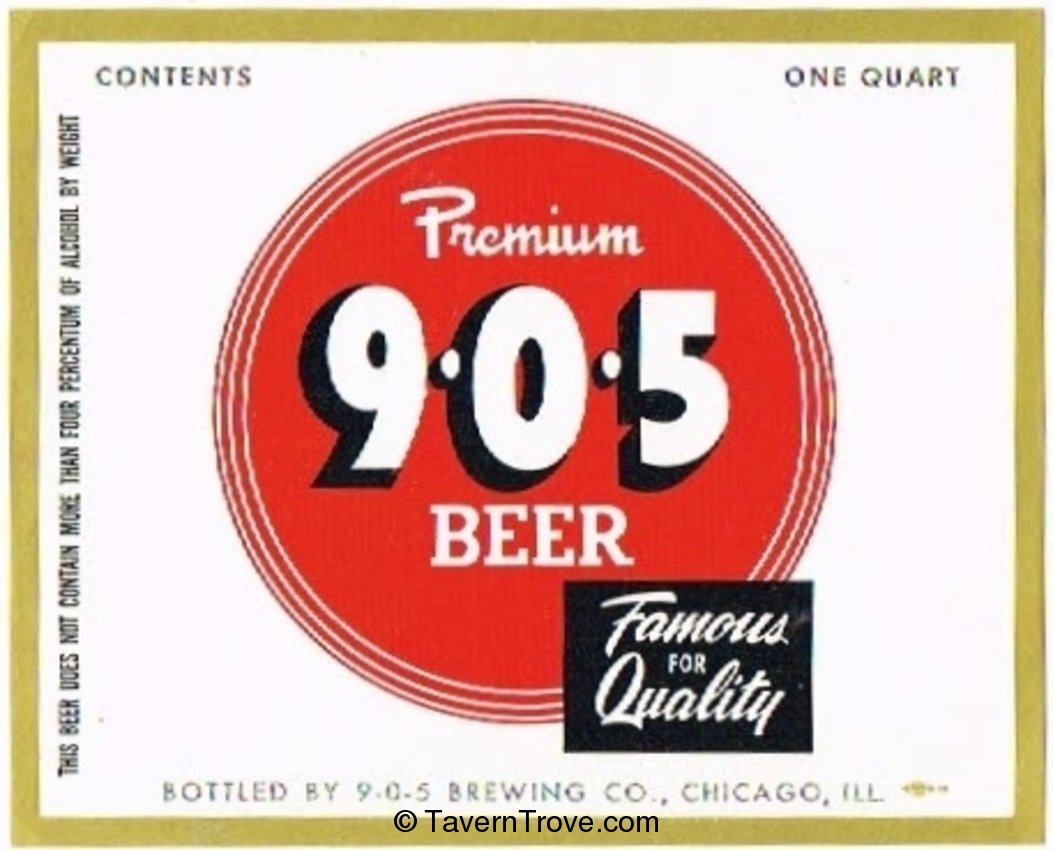 9-0-5  Premium  Beer