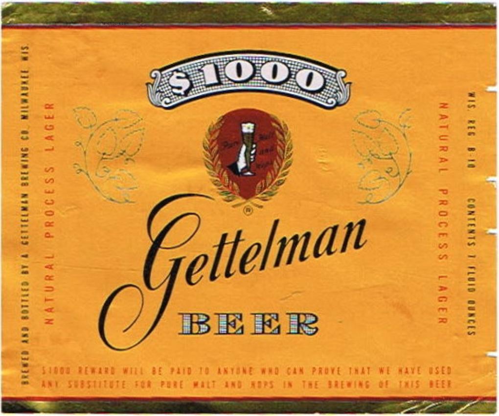 $1000 Gettelman Beer