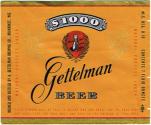 $1000 Gettelman Beer