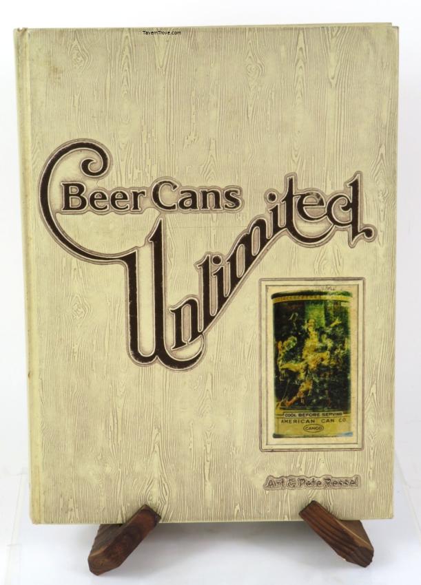 Beer Cans Unlimited Original 1st Edition