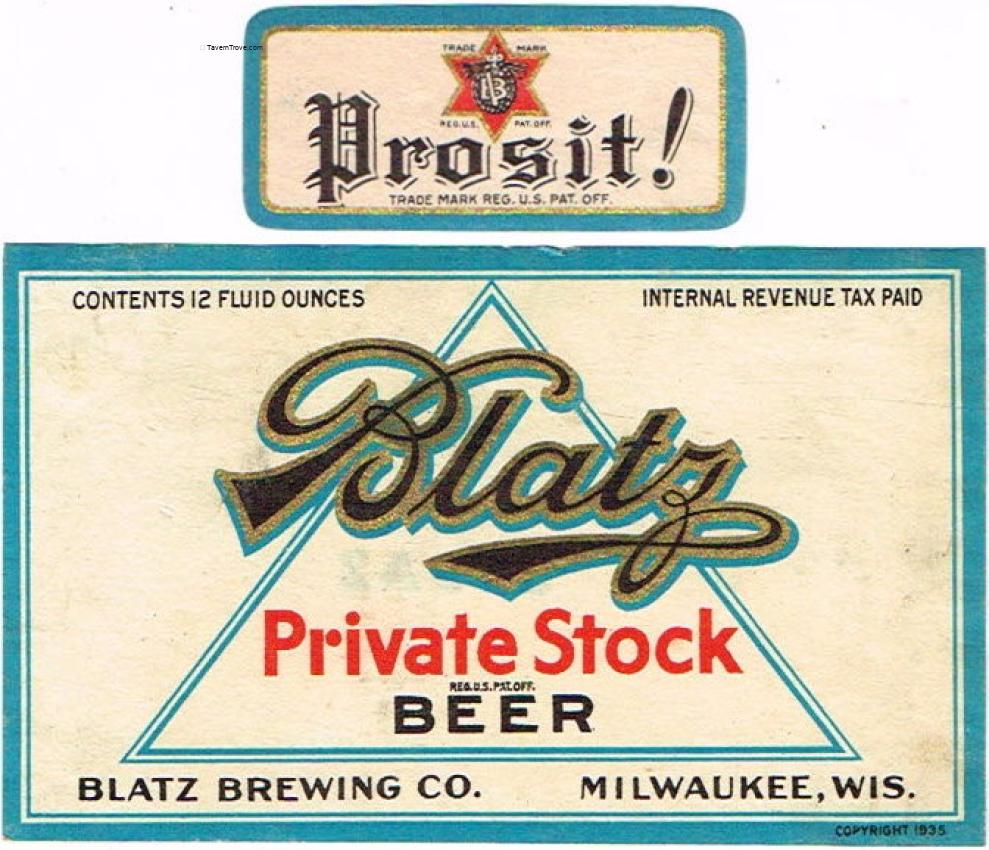 Blatz Private Stock Beer