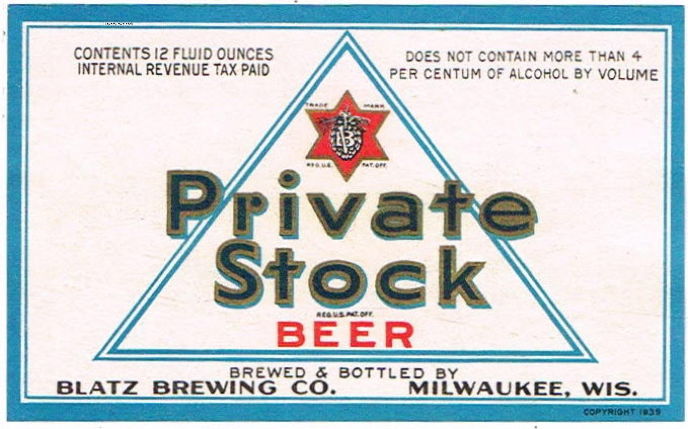 Blatz Private Stock Beer