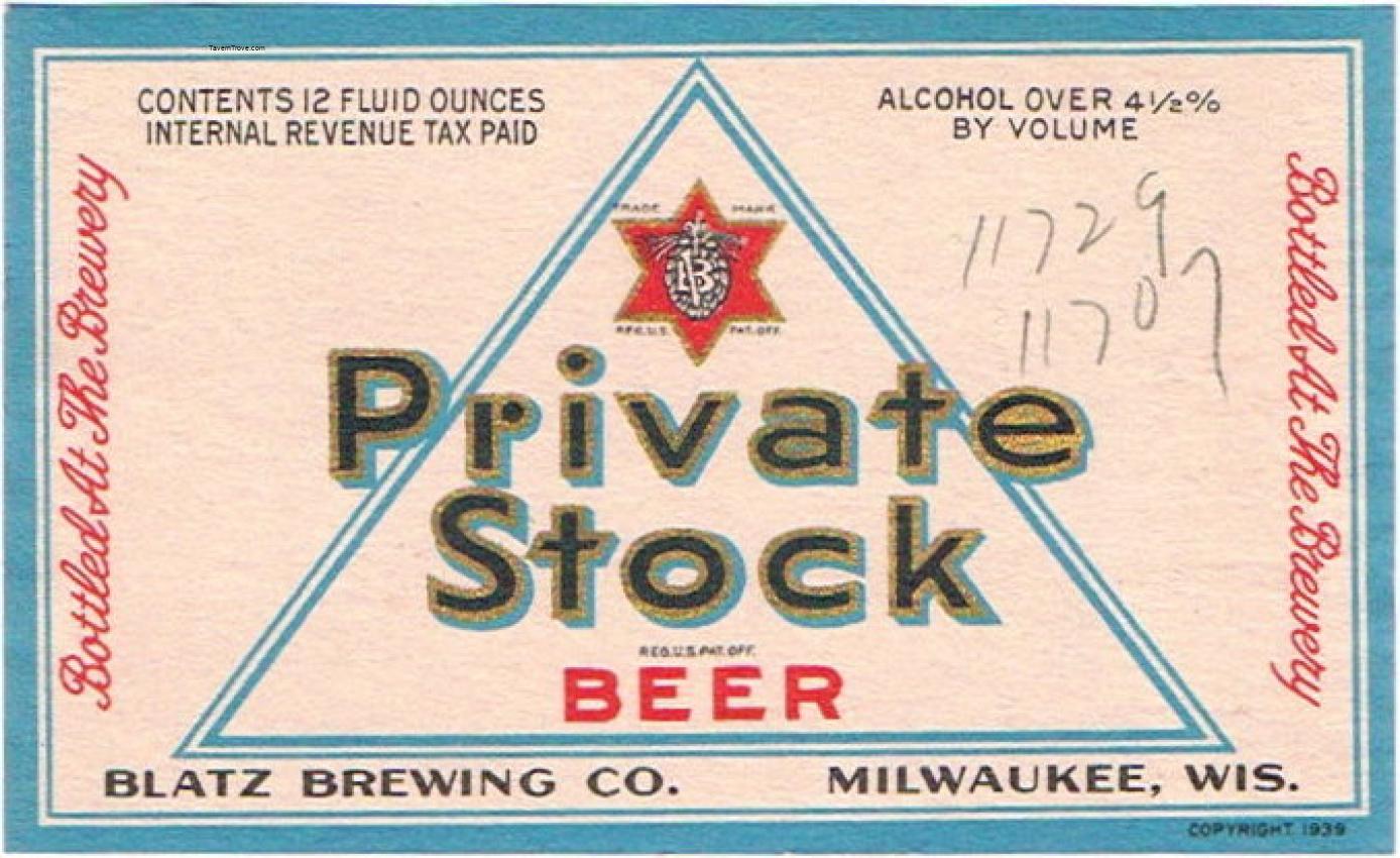 Blatz Private Stock Beer