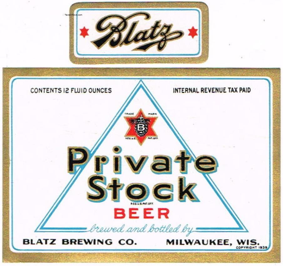 Blatz Private Stock Beer 