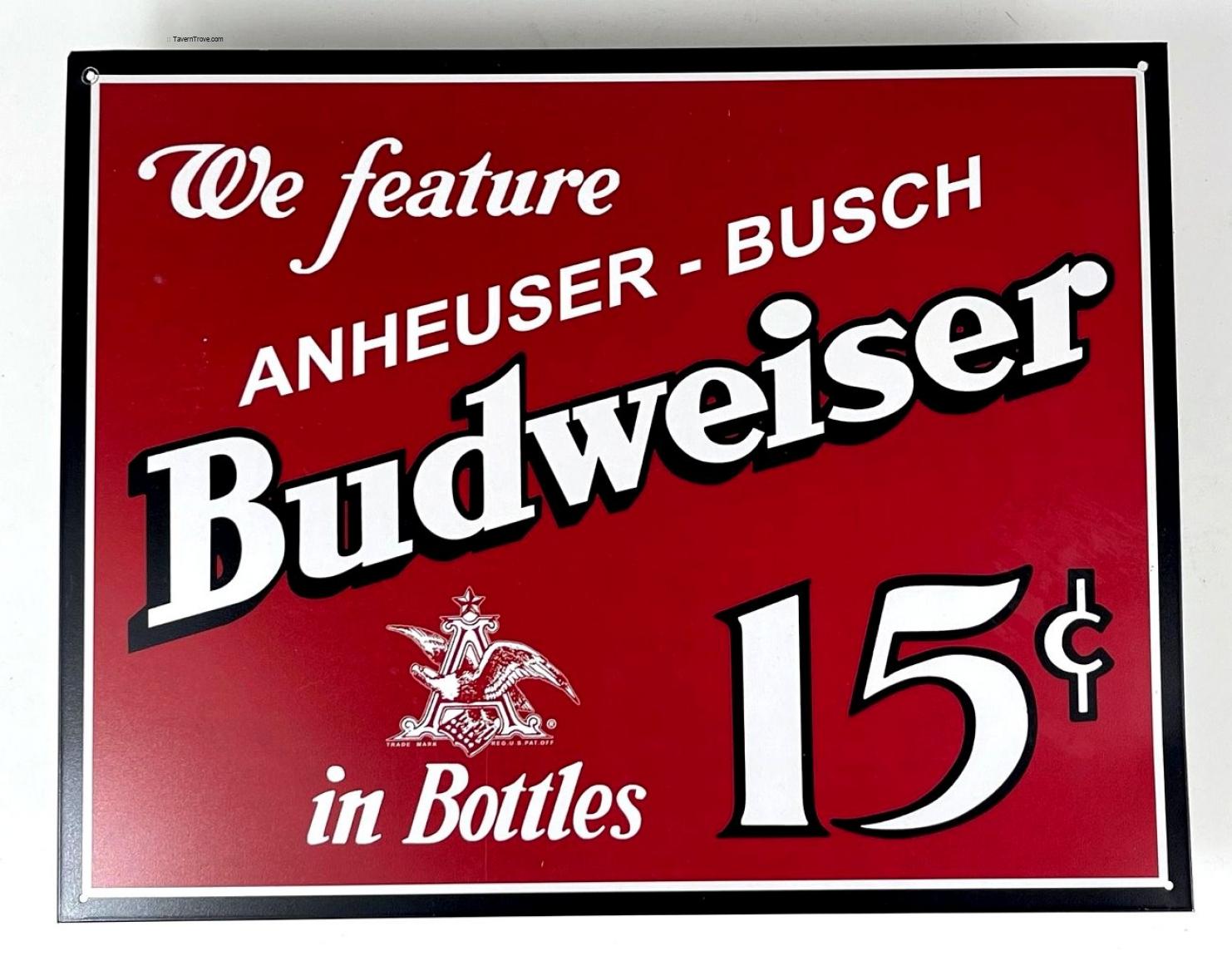 Item 37123 1995 Budweiser 15¢ Retro Tin Tacker Metal Sign