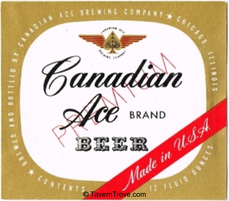 Canadian Ace Brand Beer