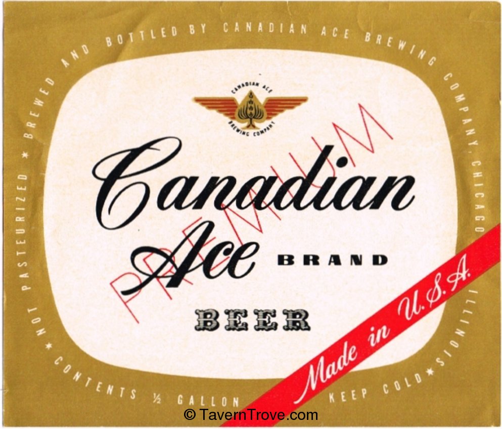 Canadian Ace Brand Beer