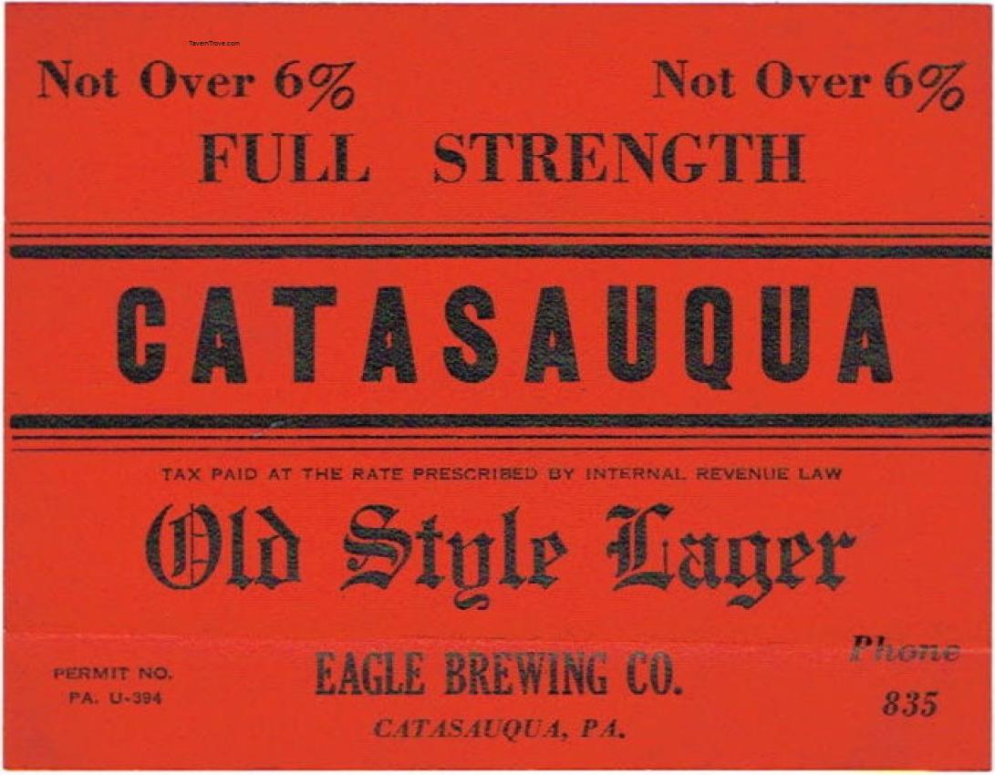 Catasauqua Old Style Lager Beer