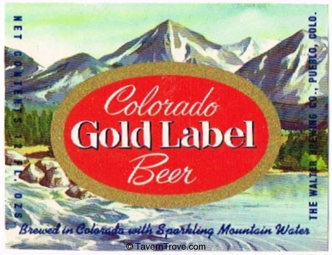 Colorado Gold Label Beer