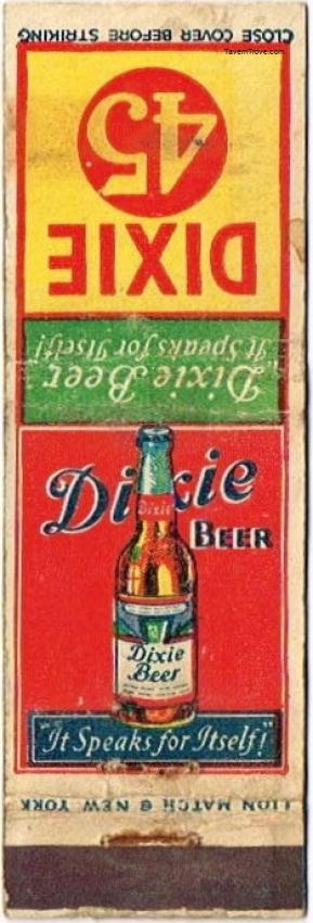 Dixie 45 Beer Dupe