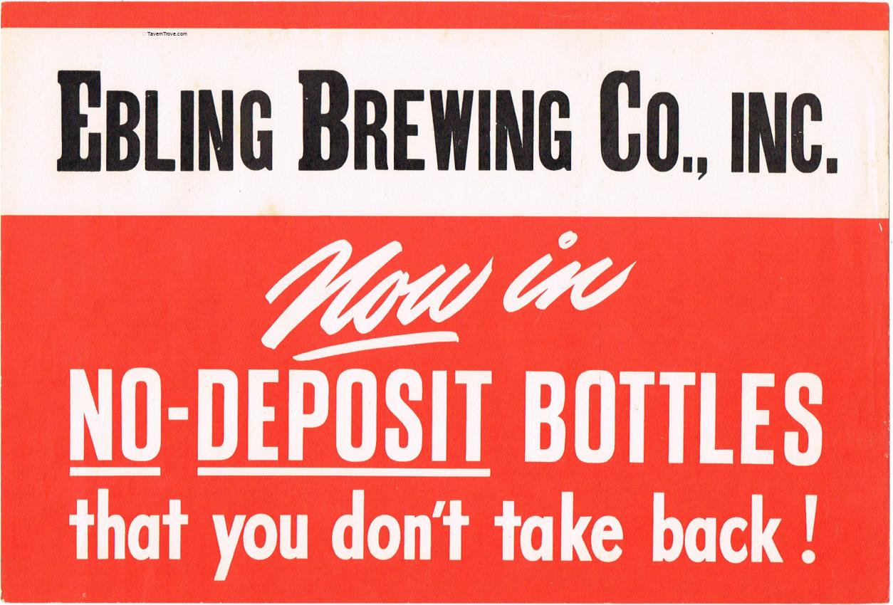 Ebling Beer In No-Deposit Bottles