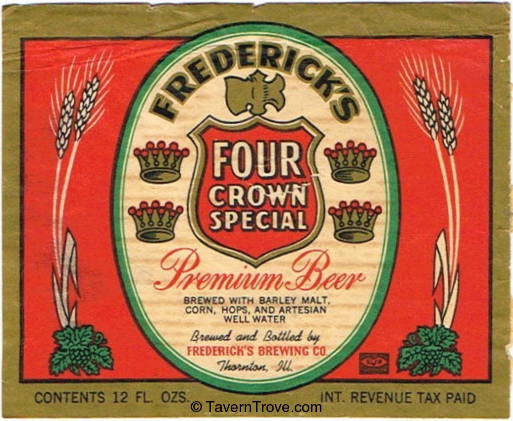 Frederick's Four Crown Special Premium Beer