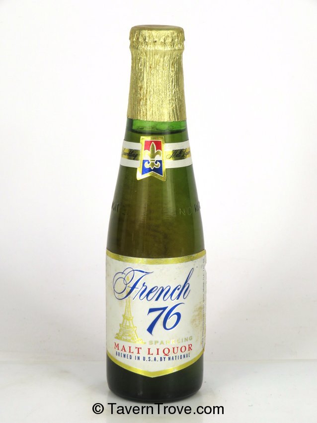 French 76 Malt Liquor