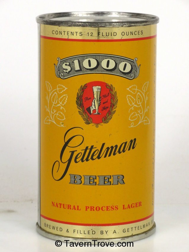 Gettelman $1000 Beer