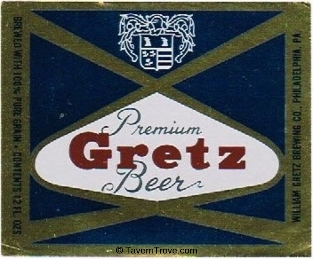 Gretz Premium Beer 