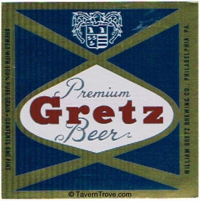 Gretz Premium Beer 