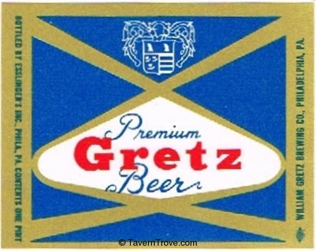 Gretz Premium Beer