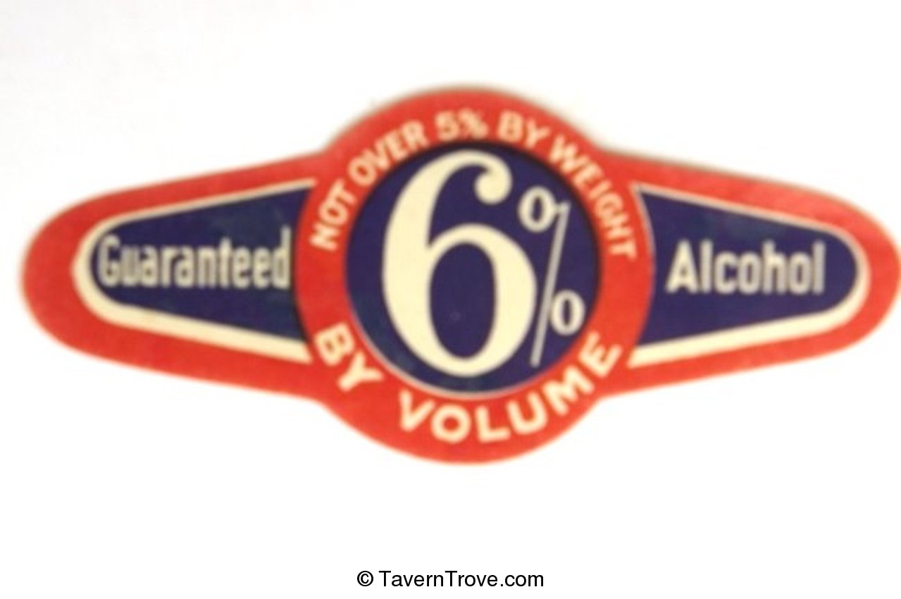 Guaranteed 6% Alcohol