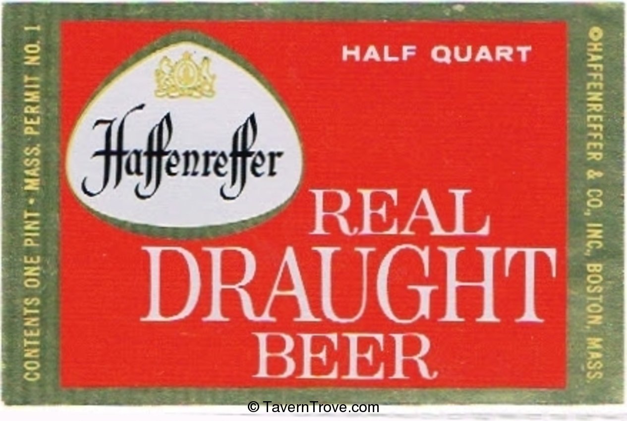 Haffenreffer Real Draught Beer