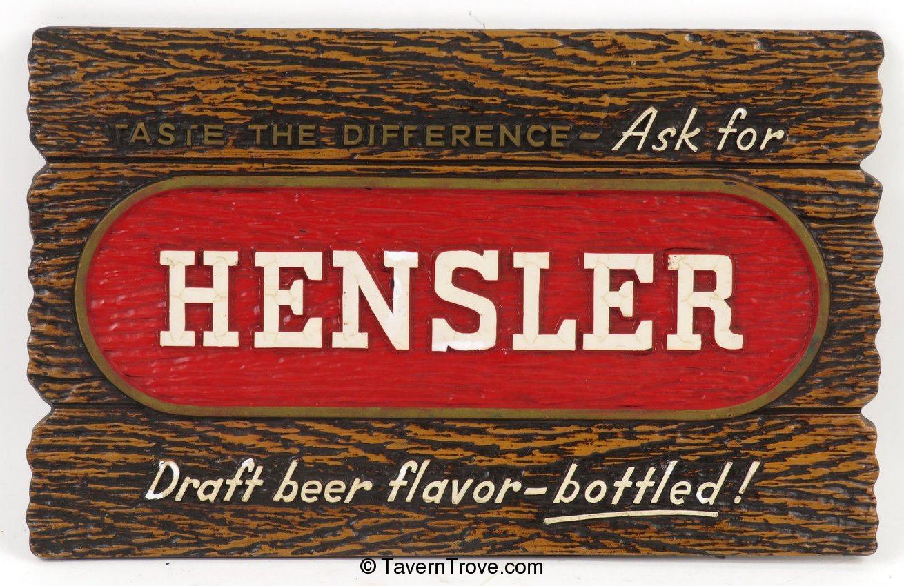 Hensler Beer Composite Sign