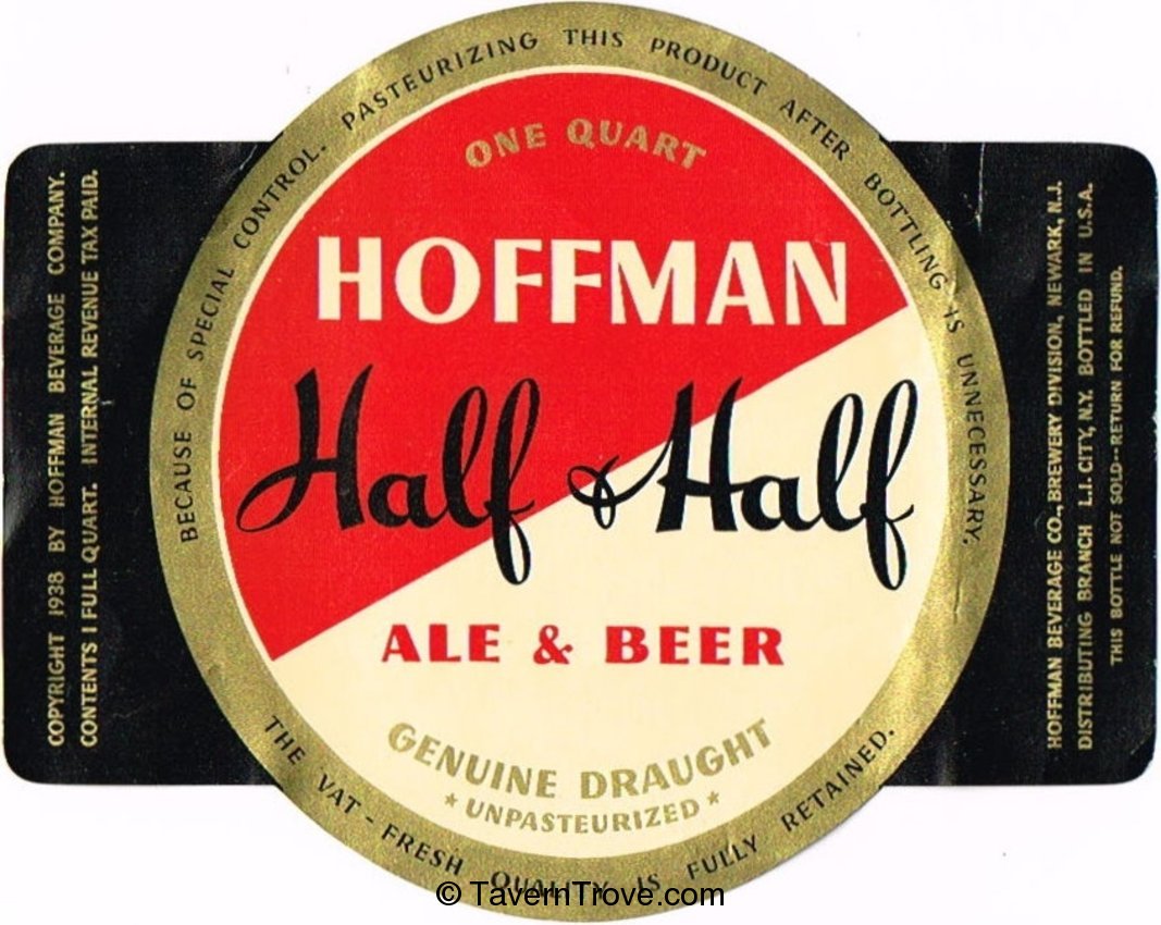 Hoffman Half & Half