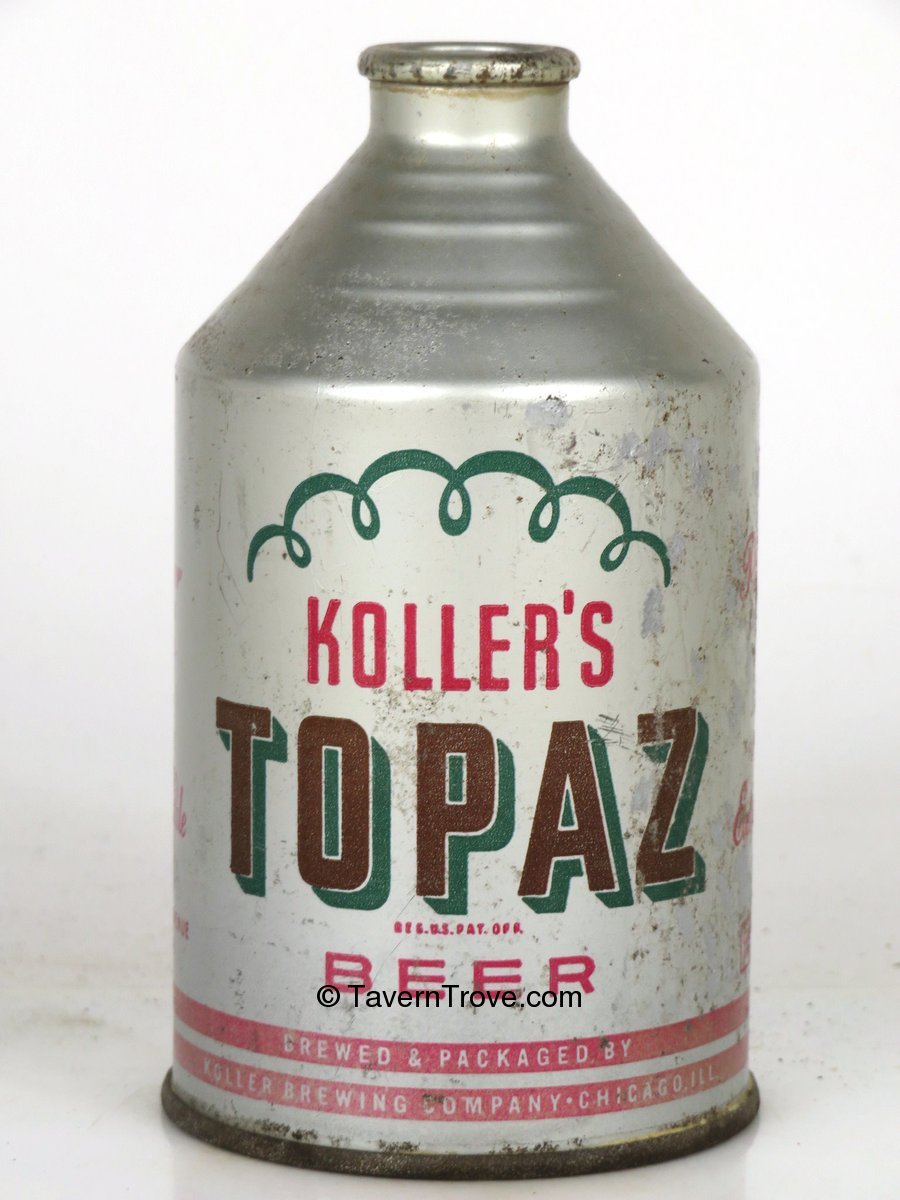 Item 698 1947 Koller S Topaz Beer Crowntainer 196 16