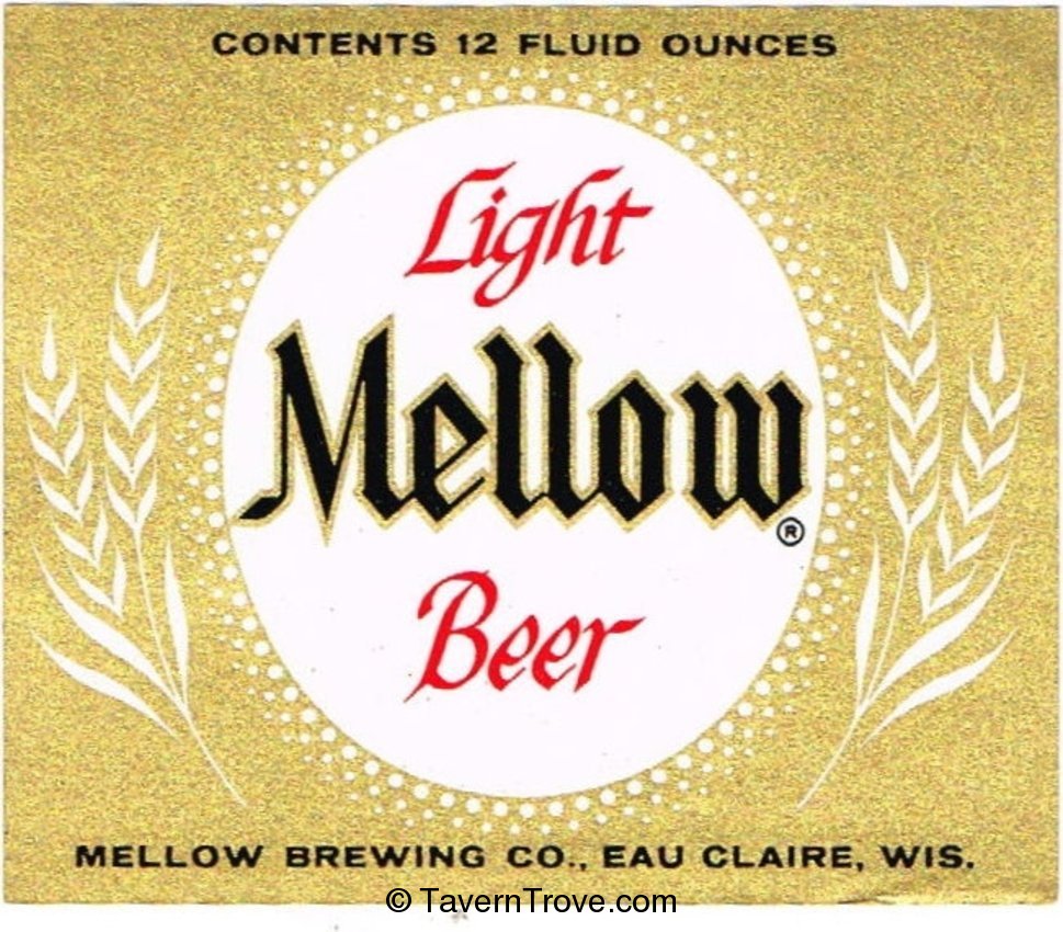 Mellow Light Beer