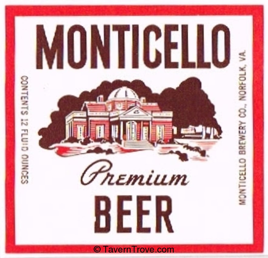 Monticello Premium Beer