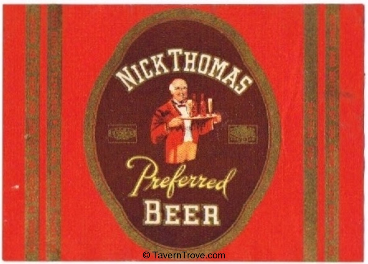 Nick Thomas Preferred Beer