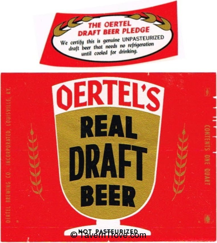 Oertel's Real Draft Beer