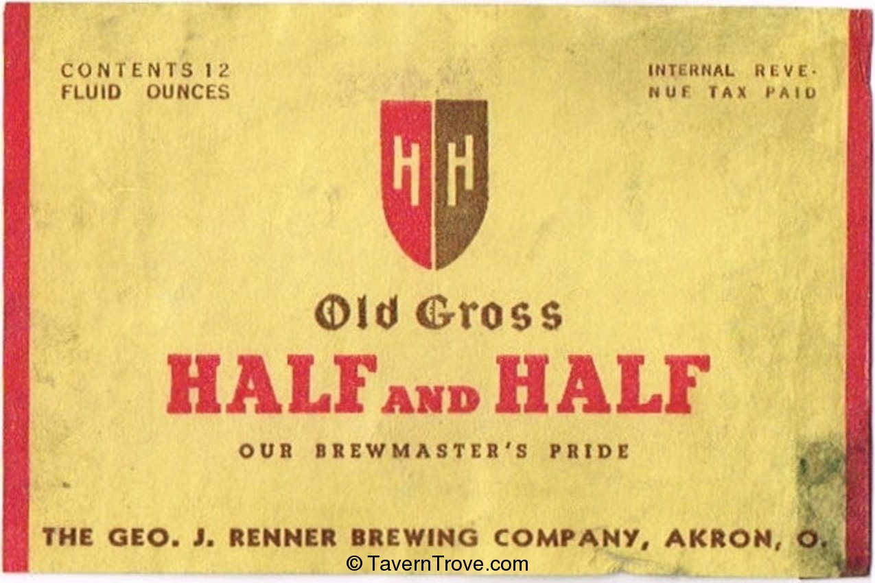 Old Gross Half and Half