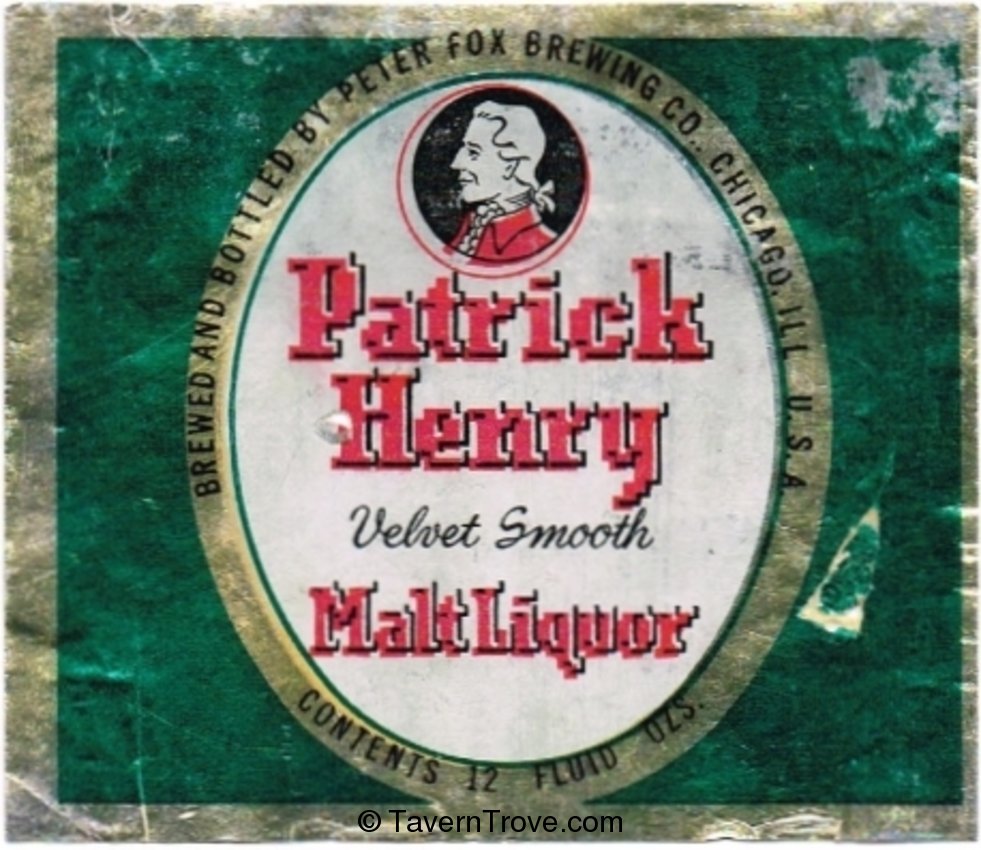 Patrick Henry Malt Liquor