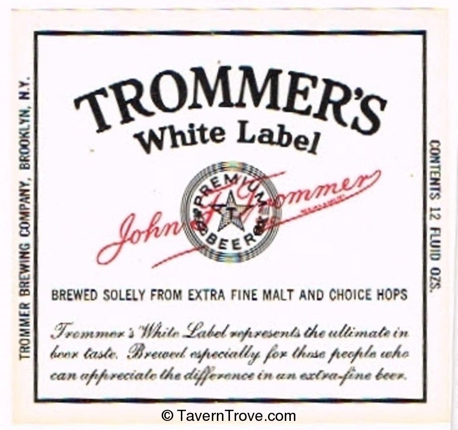 Trommer's White Label Beer