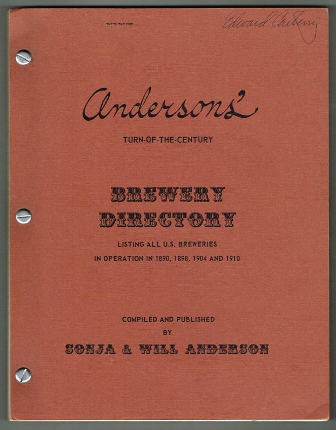 Turn of the Century Brewery Directory Will & Sonja Anderson