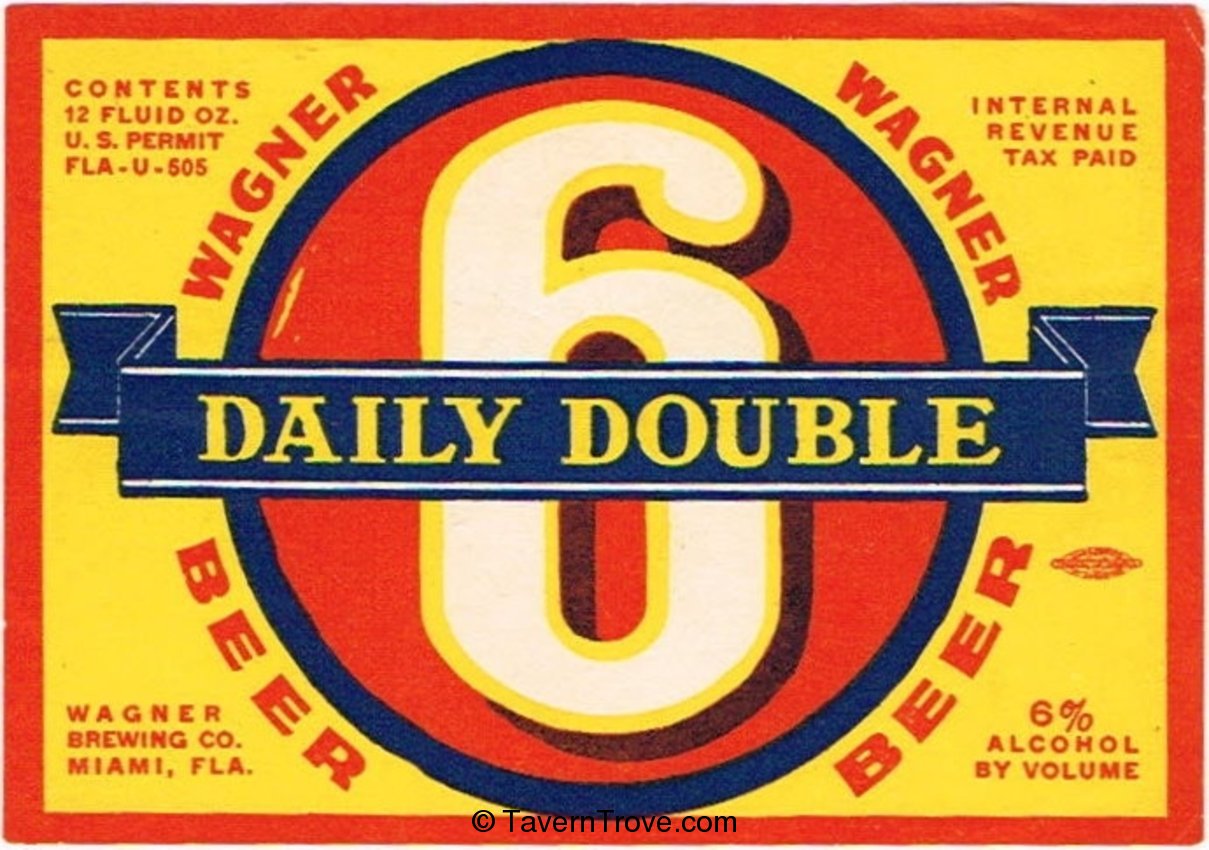 Wagner Daily Double 6 Beer