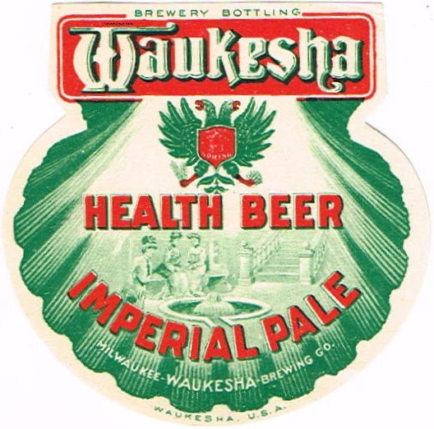 Waukesha Health Beer