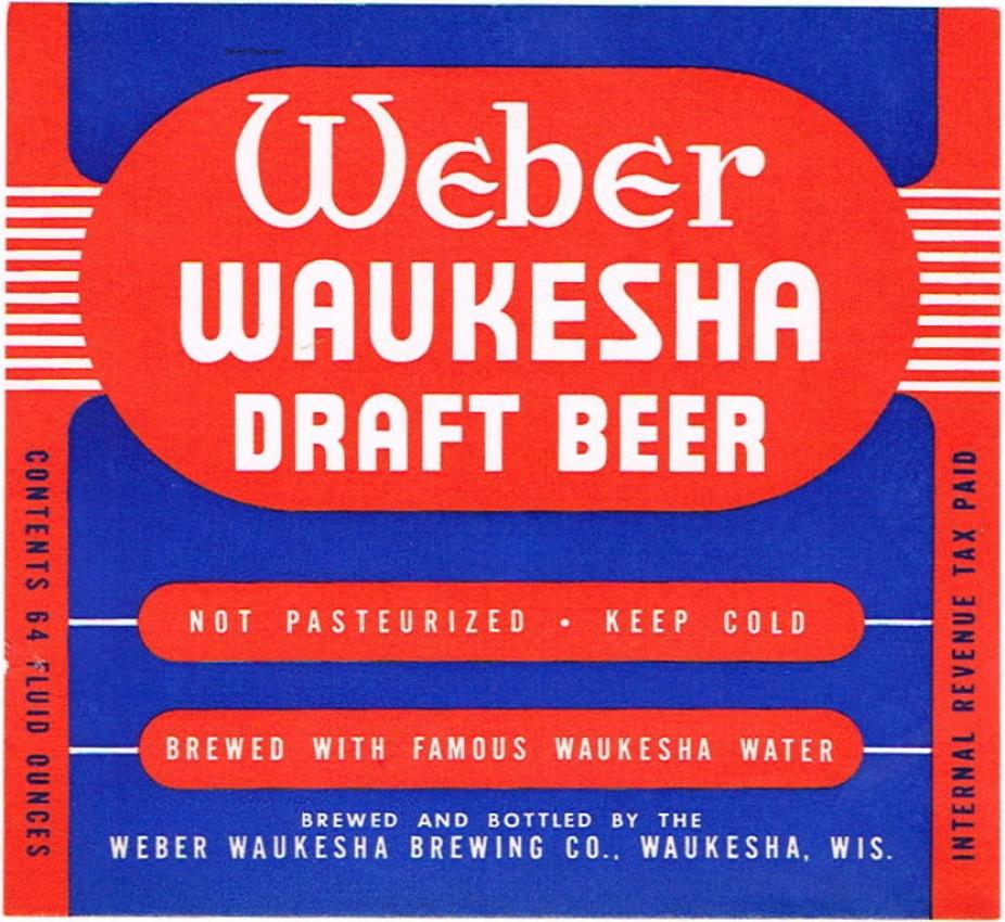 Weber Waukesha Draft Beer