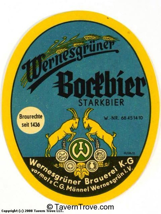 Wernesgrüner Bockbier Starkbier