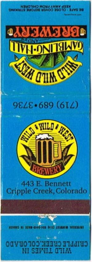 Wild Wild West Brewery Dupe