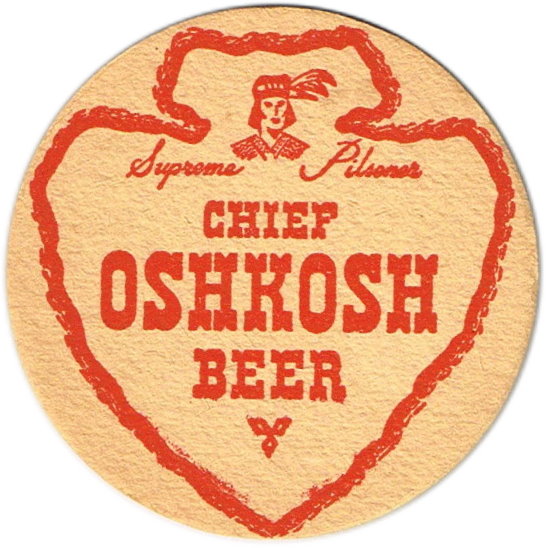 Item #2307 1951 Chief Oshkosh Beer Coaster WI-OSH-24